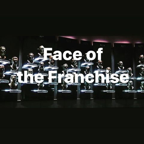 Face of the Franchise Ep.78