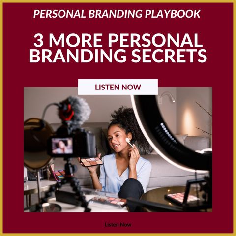 Three Personal Branding Secrets