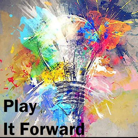 Play It Forward Episode 95 With Janet Gardner And Justin James Synergy