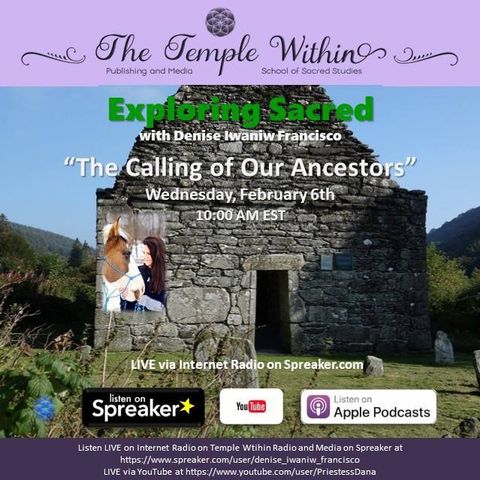 The Calling of Our Ancestors