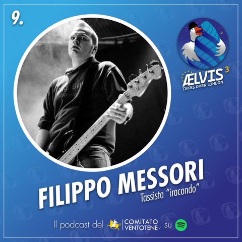 S3 Ep.09 - Filippo Messori
