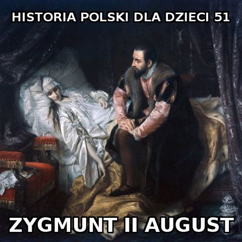 51 - Zygmunt II August