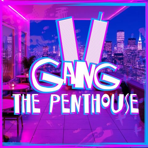 Ep 205 - The Penthouse