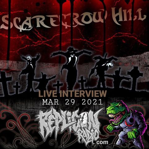 SCARECROW HILL  3/29/21 REPLICON RADIO