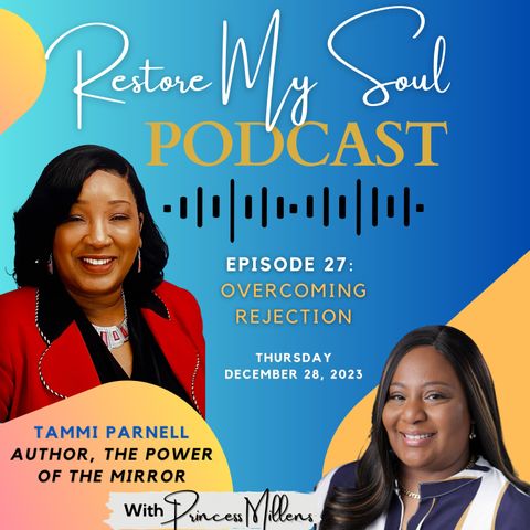RMS Podcast Episode 1-27 Overcoming Rejection