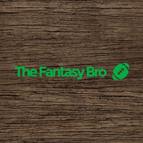 Episode 9 - The Fantasy Bro Pod Website Revealed!