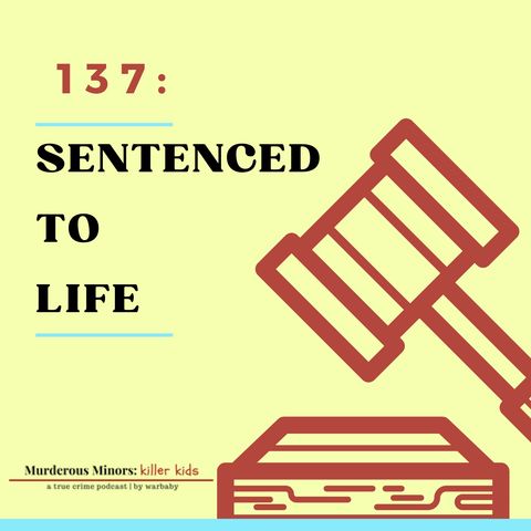 137: Sentenced to Life (Michael Carneal)