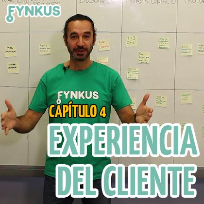 Diferénciate Capítulo 4: La experiencia del cliente