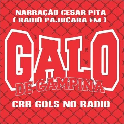 CRB 2 x 1 América - MG  - Narração César Pita ( Rádio Pajuçara ) - Serie B 2017