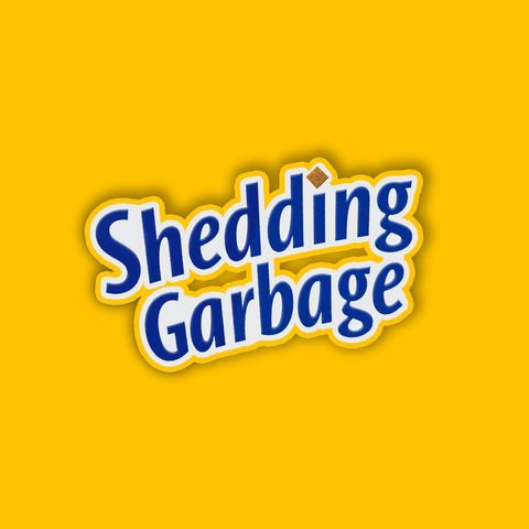 Shedding Garbage #08