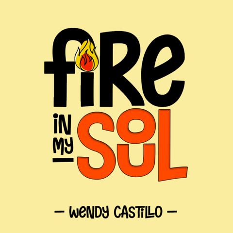 Fire in my Soul 🔥 Wendy Castillo