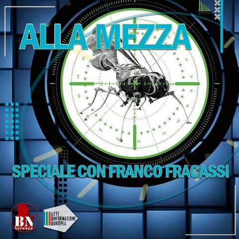 08/05/2033 ALLA MEZZA CON FRANCO FRACASSI