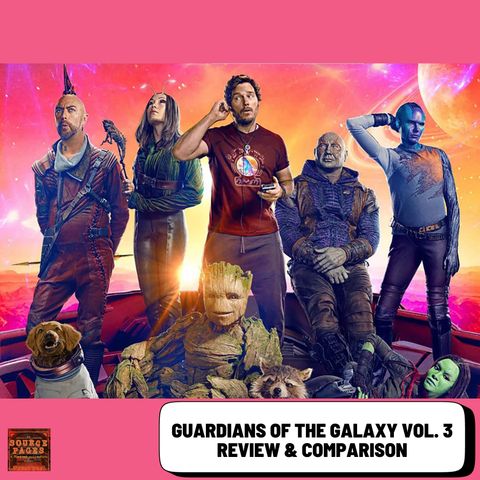 Guardians of the Galaxy, Vol. 3 Review and Comparison