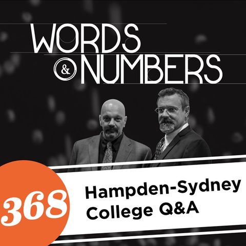 Episode 368: Hampden-Sydney College Q&A