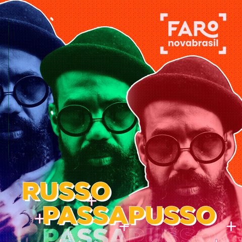 Russo Passapusso - Produção na pandemia, visão do mercado musical e lançamento de 'Reza Forte' em parceria com o BNegão