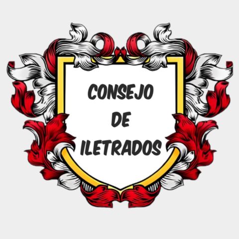 CONSEJO DE ILETRADOS __ Episodio 2.2