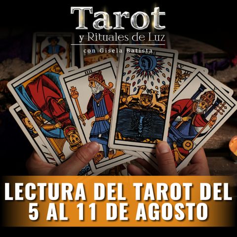 Lectura del 5 al 11 de agosto