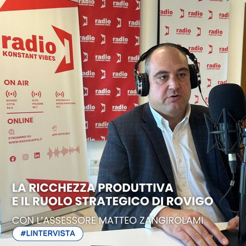 L'INTERVISTA | La ricchezza di Rovigo con l'Assessore Matteo Zangirolami