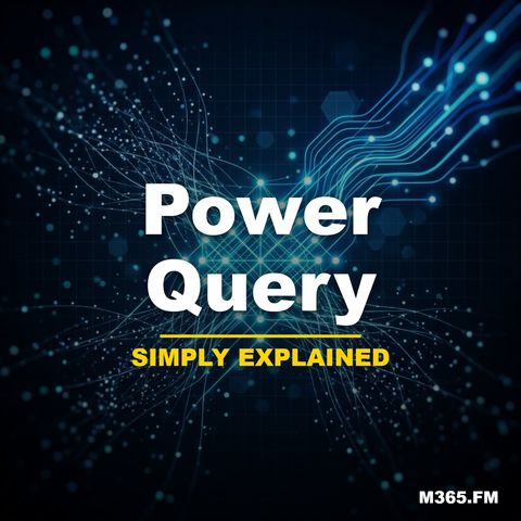 Power Query - Simply Explained