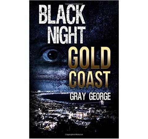 BLACK NIGHT, GOLD COAST-Gray George