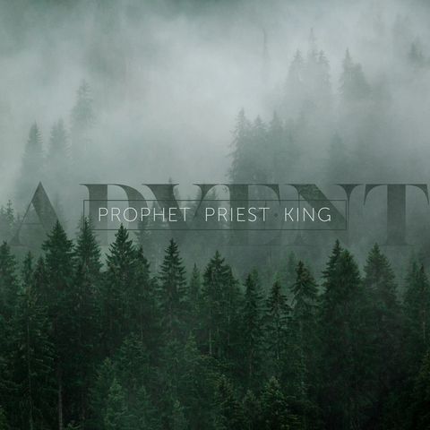 Advent | Prophet