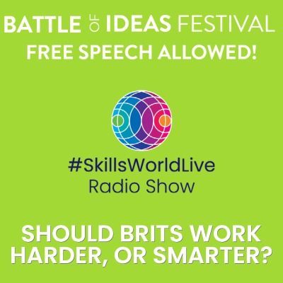 Skills World Live at the Battle of Ideas Festival