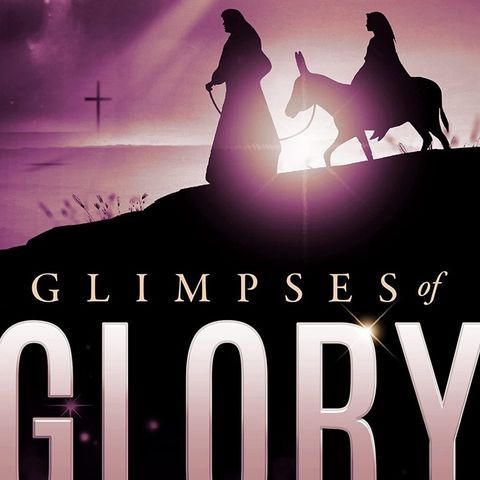 21- Glimpses of Glory (feat Carl Gallups)