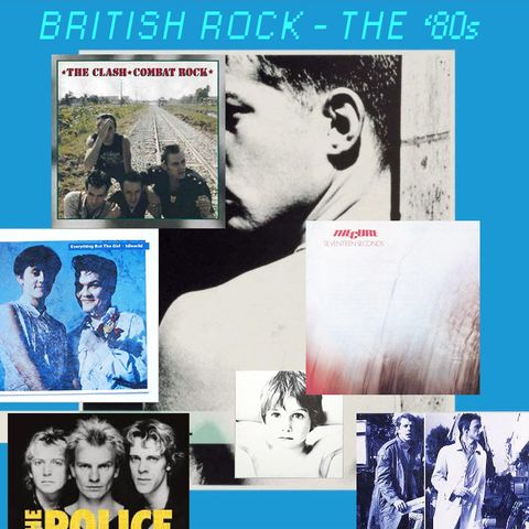 British Rock - The Eighties
