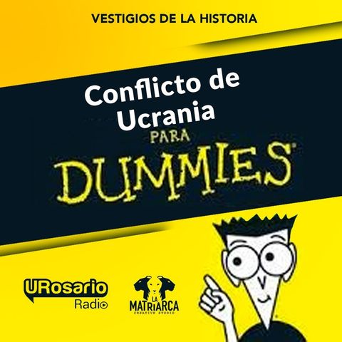 Conflicto de Ucrania para Dummies