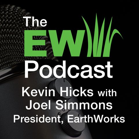 EW Podcast - Kevin Hicks with Joel Simmons