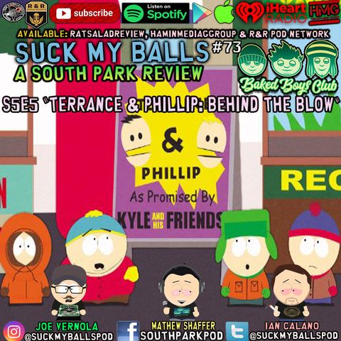 SMB #73 - S5E5 Terrance and Phillip: Behind the Blow - "You Love The Earth"