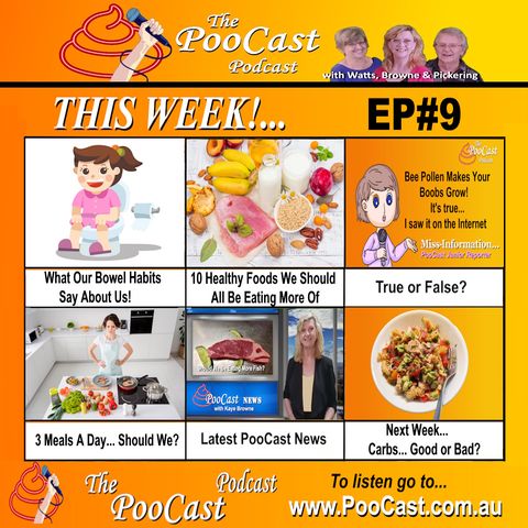 EP#9 - The PooCast PodCast with Watts, Browne & Pickering