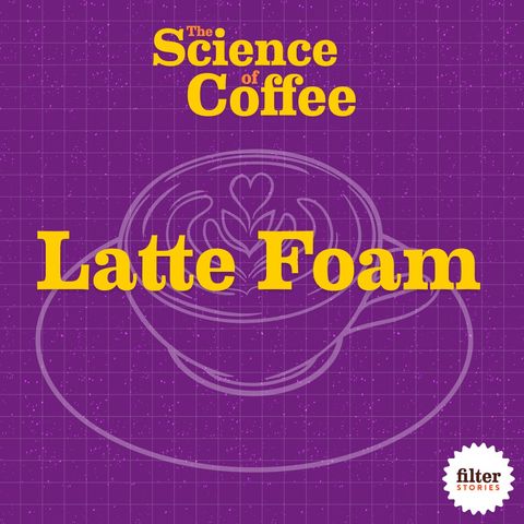 5) Latte Foam