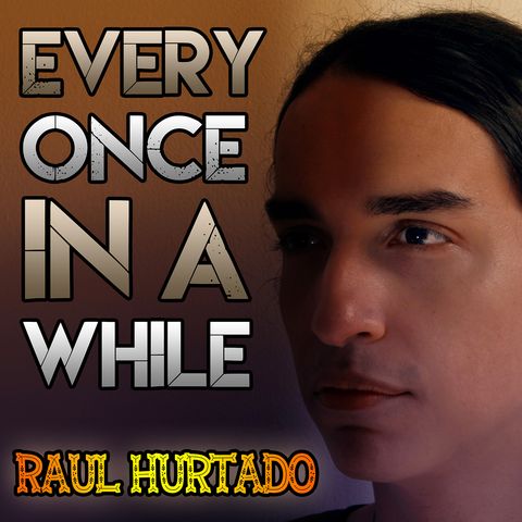 Episodio 6: Every Once in a While