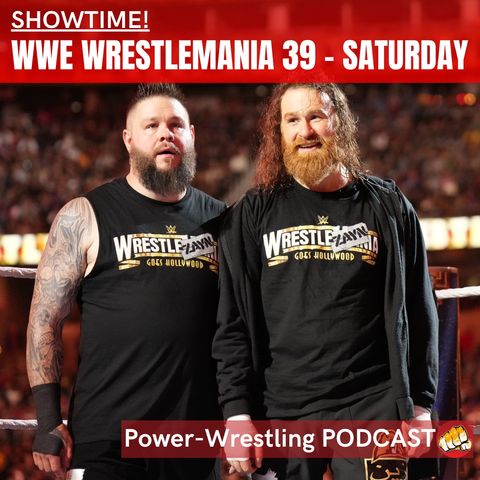 SHOWTIME! WWE WrestleMania 39 - der Samstag - das ausführliche Review!