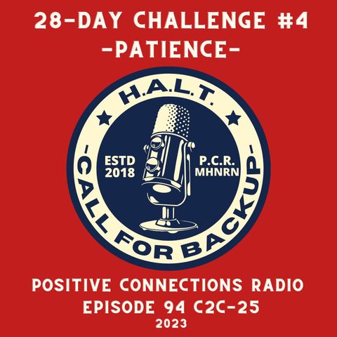 PATIENCE: 28-DAY CHALLENGE #4