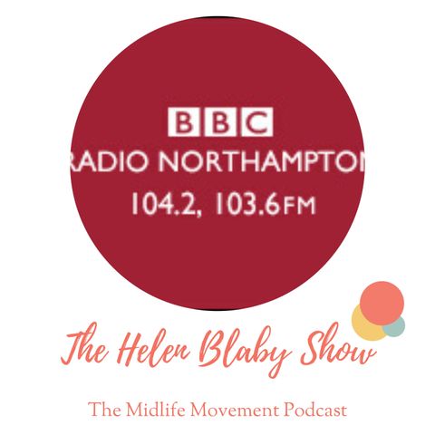 BBC Radio Northampton - The Helen Blaby Show