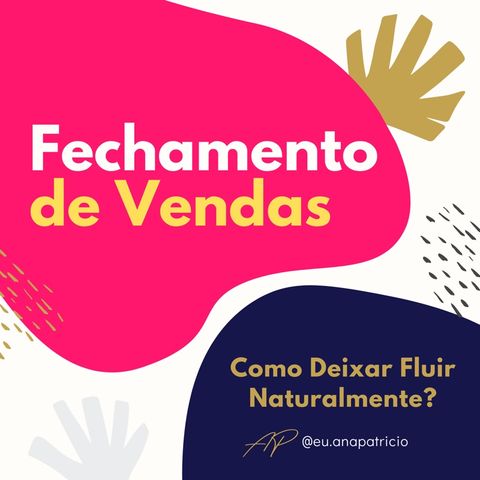 Episódio 2 - O Fechamento de Vendas em Marketing Digital