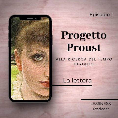 Progetto Proust - 01 - La lettera