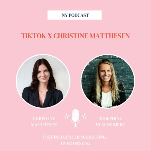 #28 - TikTok x Christine Matthesen