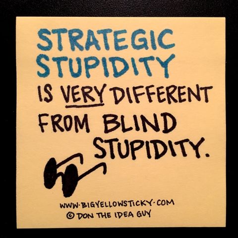 Strategic Stupidity : BYS 018