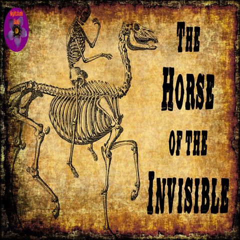 The Horse of the Invisible | Thomas Carnacki Story | Podcast