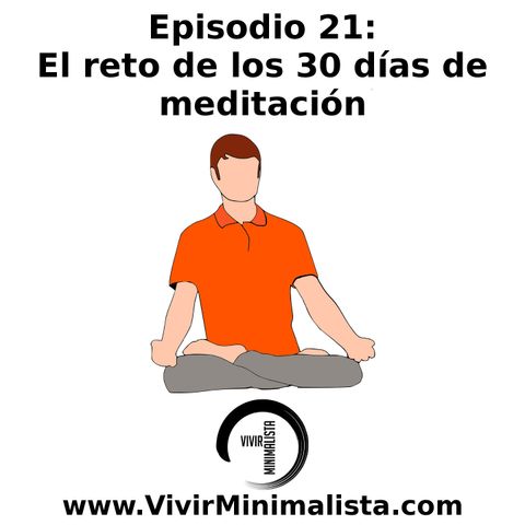 Episodio 21: El reto de los 30 días de meditación