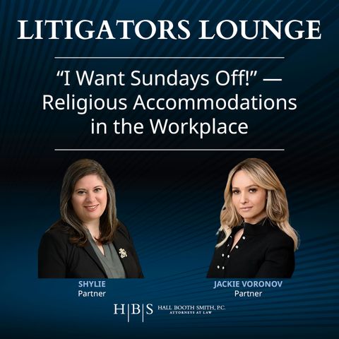 "I Want Sundays Off!":  Religious Accommodations in the Workplace