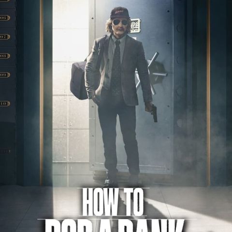 How to rob a bank Streaming On HuraWatch