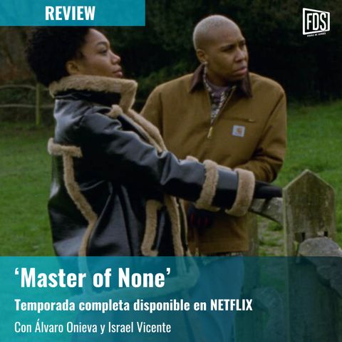 Review | ‘Master of None’, temporada 3