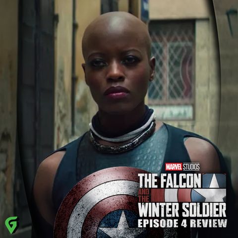 Falcon and The Winter Soldier Episode 4 Spoilers Review