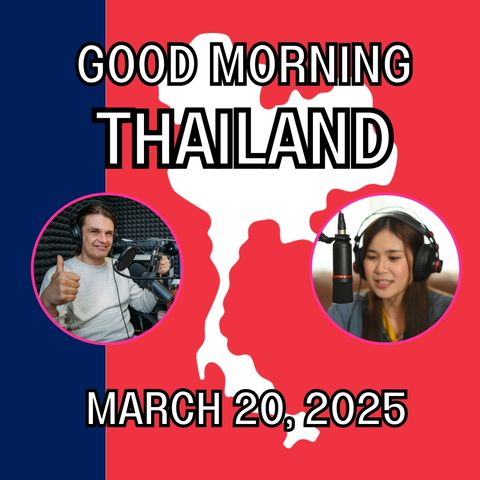 Thailand News – March 20 2025 - German Man Loses It, Pattaya, Naklua Wongamat Beach