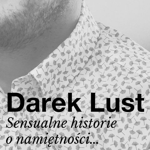 1. Darek Lust - Szminka