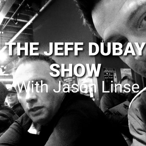 The Jeff Dubay Show with Jason Linse episode 14 for the week of 2-10=20
